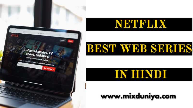 Best web series on netflix in hindi dubbed